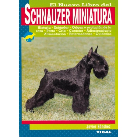 Libro sobre el Schnauzer miniatura, uno de los mejores perros perros para personas que viven solas